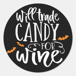 Sticker Rond Verront des bonbons pour le vin   Humour d'Hallowe
