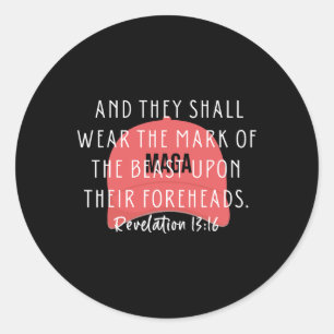 Sticker Rond Verset Anti Trump Bible Et Ils Porteront La Mar