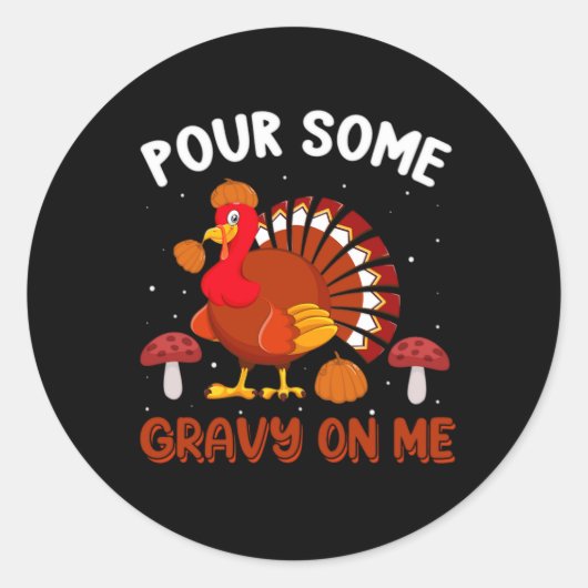 Sticker Rond Versez de la sauce sur moi (Devant)