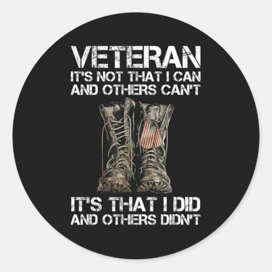 Sticker Rond Veteran It's Not That I Can And Other Can't It's T (Devant)