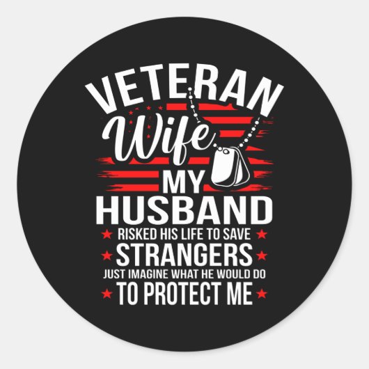 Sticker Rond Veteran Wife My Husband Veterans Day (Devant)