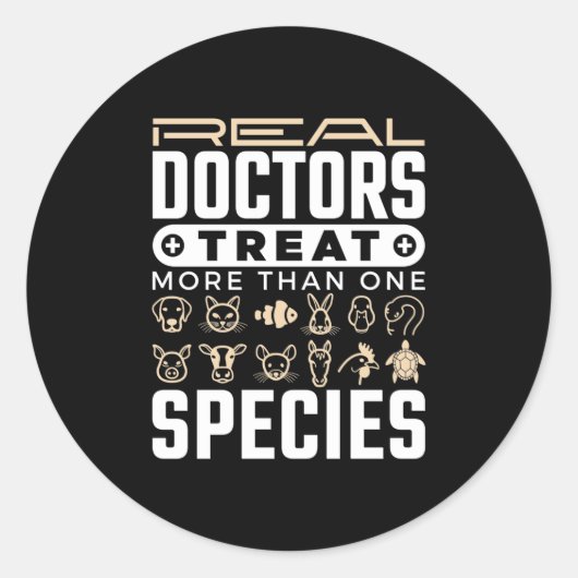 Sticker Rond Vétérinaire Les médecins réels traitent plus d'une (Devant)