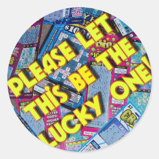 Sticker Rond Veuillez laisser ceci être le chanceux