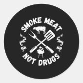 Sticker Rond Viande Fumée Pas Drogues - Rbeque Grilling Bbq Pit (Devant)
