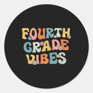 Sticker Rond Vibes de 4e année - Équipe de 4e année Rétro 1er j