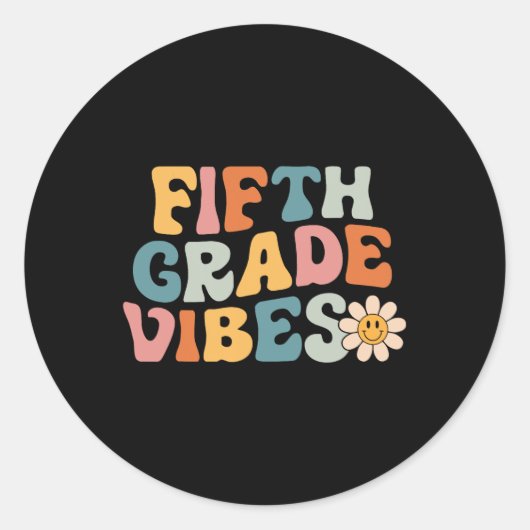 Sticker Rond Vibes de 5e année - Équipe de 5e année Rétro 1er j (Devant)
