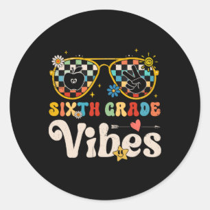 Sticker Rond Vibes de 6e année - Équipe de 6e année Rétro 1er j