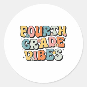 Sticker Rond Vibes de quatrième année - Équipe de 4e année Rétr