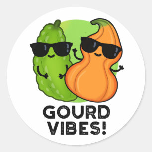 Sticker Rond Vibes Gourdes Funny Veggie Pun
