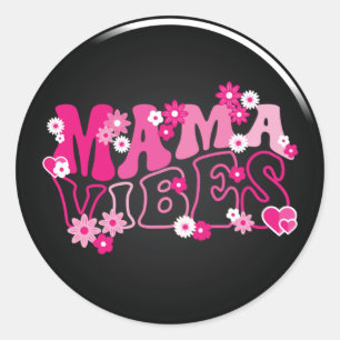 Sticker Rond Vibes Maman