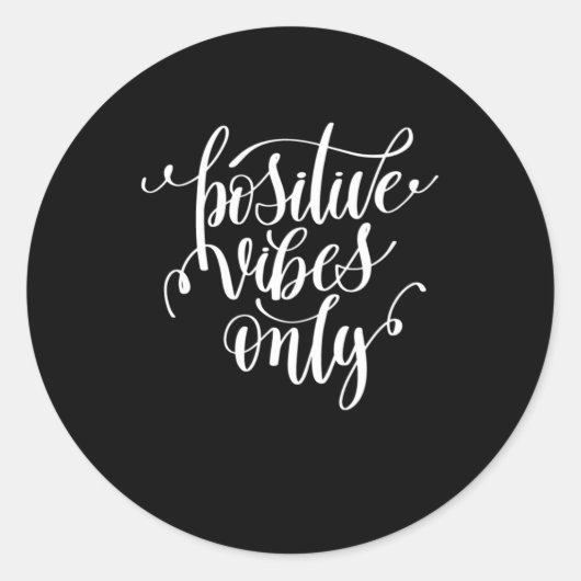Sticker Rond Vibes positives uniquement (Devant)