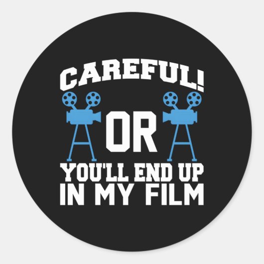 Sticker Rond Vidéographie Le Cinéaste Soigné Ou Vous Finirez Da (Devant)