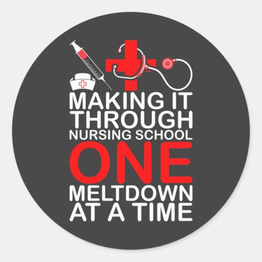 Sticker Rond Vie infirmière | Faire en sorte que cela passe par (Devant)