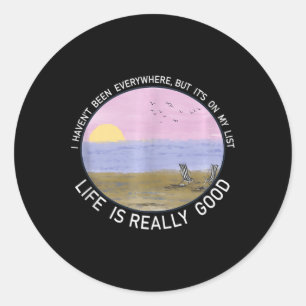 Sticker Rond Vie Vraiment Bon Été Plage Vacances Graphique