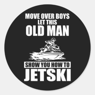 Sticker Rond Vieux Homme Comment Jetski Cool Funny Jet-ski Jet