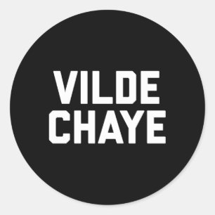Sticker Rond Vilde Chaye Animal sauvage Yiddish Slang Humour ju