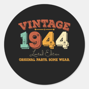 Sticker Rond Vintage 1944 Pièces d'origine Drôle cadeau d'anniv