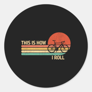 Sticker Rond Vintage C'est ainsi que je roule Vélo VTT