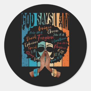 Sticker Rond Vintage Fille Noire Dieu Dit Je Suis Noire Mélanin