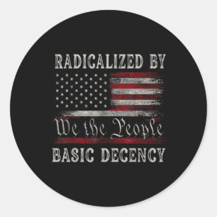 Sticker Rond Vintage Radicalisé Par Une Décence Fondamentale Dr