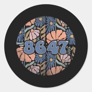 Sticker Rond Vintage Retro 8647 Subtle Anti Trump 86 47 Floral