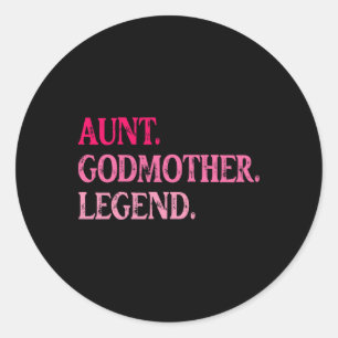 Sticker Rond Vintage Tante Godmère Légende Drôle Tante Mères