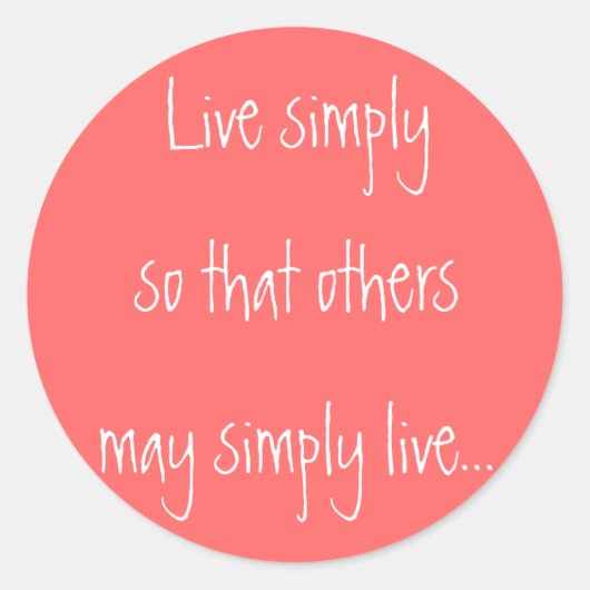 Sticker Rond Vis simplement, pour que d'autres puissent simplem (Devant)