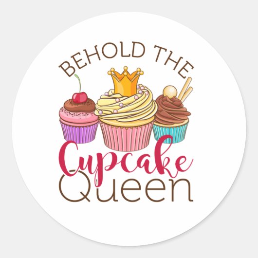 Sticker Rond Voici Cupcake Queen Cupcakes Lover Baker (Devant)