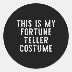 Sticker Rond Voici Mon Costume Halloween Teller De Fortune Lazy
