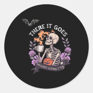 Sticker Rond Voilà Mon Dernier Squelette Volant Halloween