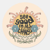 Sticker Rond Voir le bon dans toutes les choses Hippie Graphic (Devant)