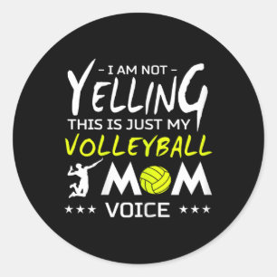 Sticker Rond Volleyball Design - Ne Pas hurler C'Est Juste Mon 