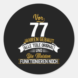 Sticker Rond Vor 77 Jahren Gebaut Alle Teile Orignal Oldtimer B