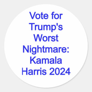 Sticker Rond Vote pour le pire cauchemar de Trump : Kamala Harr
