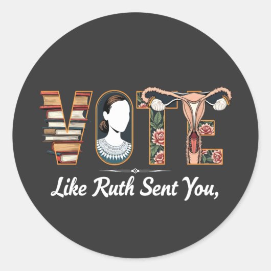 Sticker Rond Voter Comme Ruth Vous A Envoyé Harris LGBTQ Égalit (Devant)