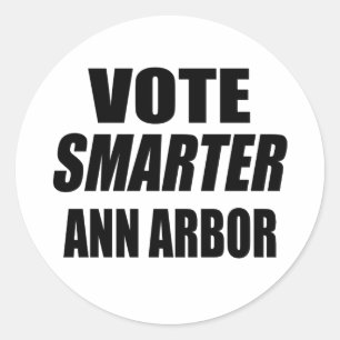 STICKER ROND VOTER SMARTER ANN ARBOR