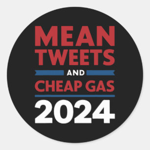 Sticker Rond Votez pour les tweets méchants et le gaz bon march