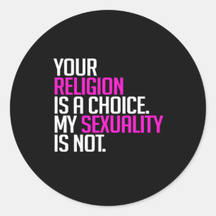 Sticker Rond Votre religion est un choix