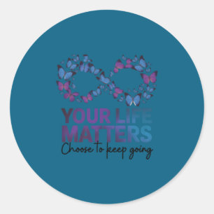 Sticker Rond Votre vie choisissez de continuer Prévention du su
