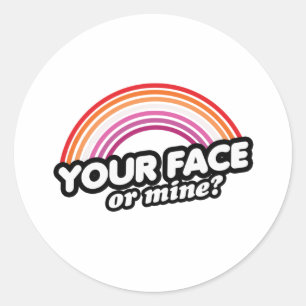 Sticker Rond Votre visage ou le mien
