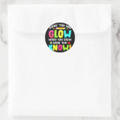 Sticker Rond Vous Allez Glow Fundy Test Test Test Jour Enseigna (Sac)