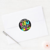 Sticker Rond Vous Allez Glow Fundy Test Test Test Jour Enseigna (Enveloppe)