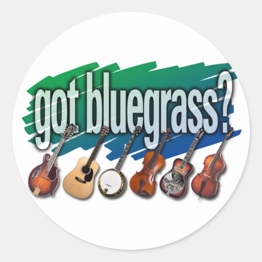 Sticker Rond "Vous avez Bluegrass ?" (Devant)