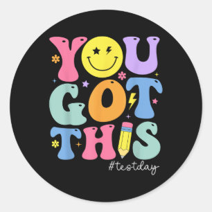 Sticker Rond Vous Avez Ce Jour Test Motivation Test Jour Tea