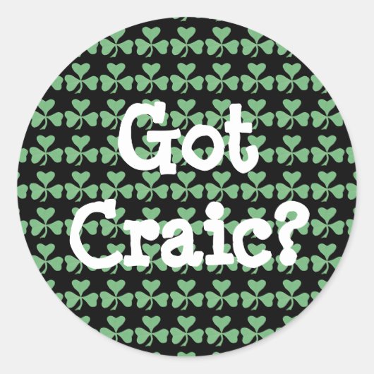 Sticker Rond Vous avez Craic ? (Devant)