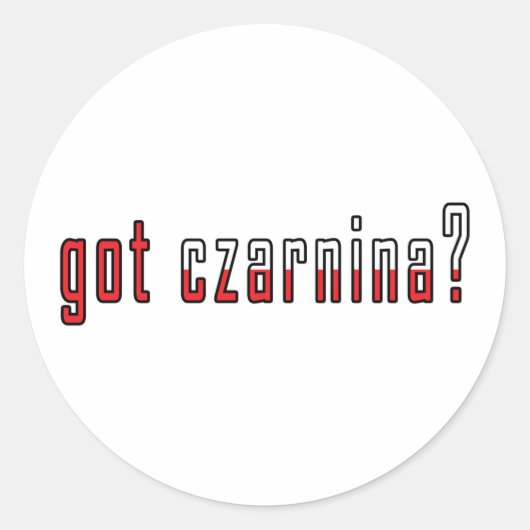 Sticker Rond vous avez czarnina ? Drapeau (Devant)