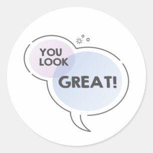 Sticker Rond Vous avez l'air d'un grand message texte dans le n