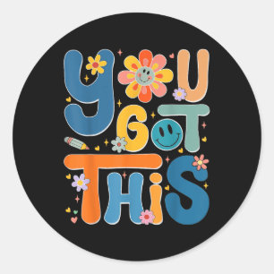 Sticker Rond Vous Avez Obtenu Ce Jour D'Essai Rocher Le Test Te