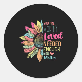 Sticker Rond Vous avez un problème de gentillesse être gentil S