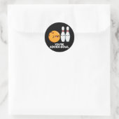 Sticker Rond Vous êtes Adora-Bowl Funny Bowling Pun Dark BG (Sac)